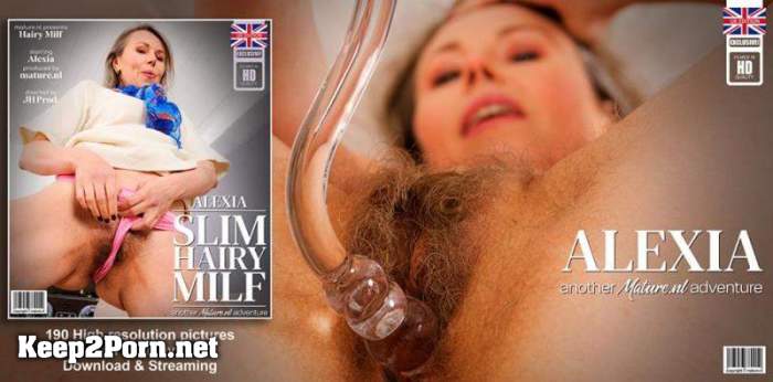 Alexia (48) - Slim British MILF Alexia loves playing with her hairy pussy when she's alone (14849) (MP4 / FullHD) [Mature.nl]