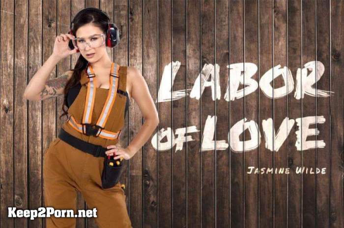Jasmine Wilde - Labor of Love [Oculus Rift, Vive] (UltraHD 4K / VR) [BaDoinkVR]