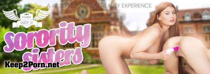Lady Dee, Lucy Li - Sorority Sisters [Oculus Rift, Vive] (UltraHD 2K / MP4) [VRBangers]