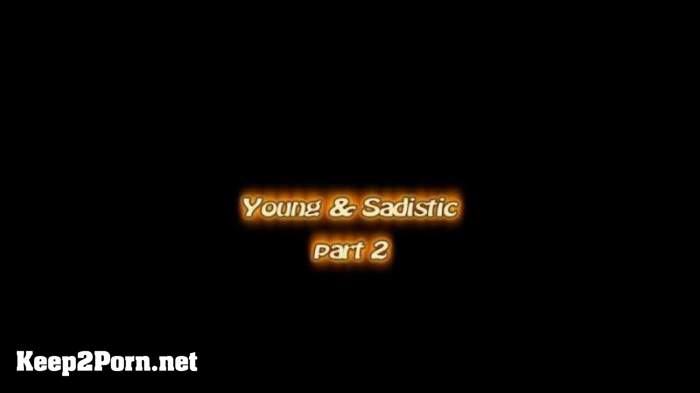 Young And Sadistic Part 2 / Femdom [HD 720p] [YoungGoddessClub]