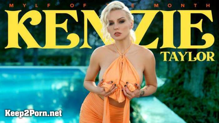 Kenzie Taylor - A Wet Hot American Vacation [FullHD 1080p] [MylfOfTheMonth, MYLF]