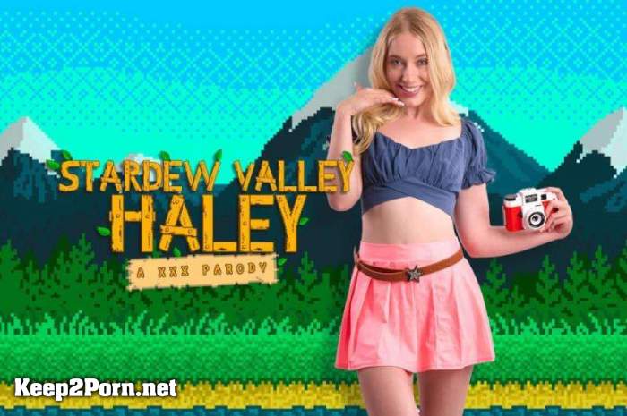 Kallie Taylor - Stardew Valley: Haley A XXX Parody [Oculus Rift, Vive] (VR, UltraHD 4K 3072p) [VRCosplayX]