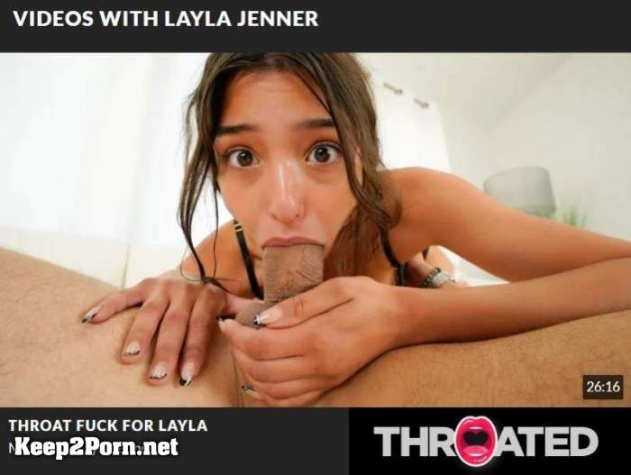 Layla Jenner - Throat fuck for Layla (MP4, FullHD, Teen) [Throated]