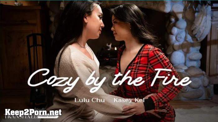 Lulu Chu, Kasey Kei (Cozy by the Fire) [FullHD 1080p] [Transfixed, AdultTime]