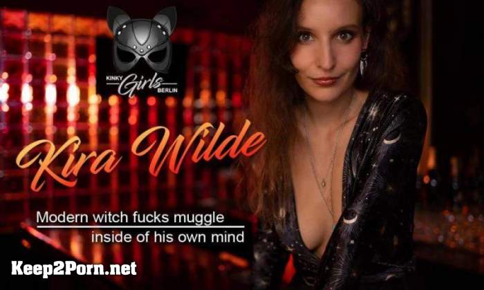 Kira Wilde - Modern Witch Fucks Muggle Inside Of His Own Mind [Oculus Rift, Vive] [UltraHD 4K 4096p] [SLR, KinkyGirlsBerlin]