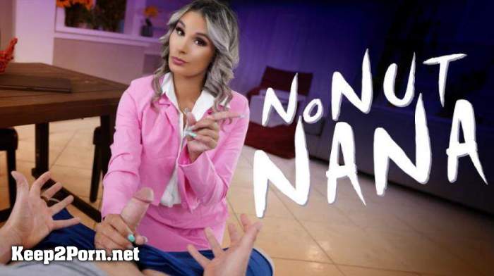 Mandy Rhea - No Nut Nana (FullHD / MP4) [PervNana, MYLF]