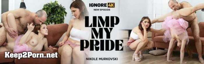 Nikole Murkovski (Limp My Pride) (MP4 / FullHD) [Ignore4K, Vip4K]