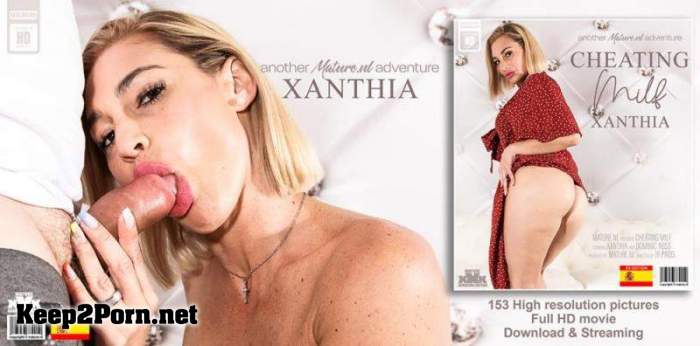Dominic Ross (49), Xanthia (EU) (43) - Cheating Spanish Xanthia is a hot MILF that loves to suck and fuck her neighbors hard cock (14472) (MP4, FullHD, Mature) [Mature.nl]