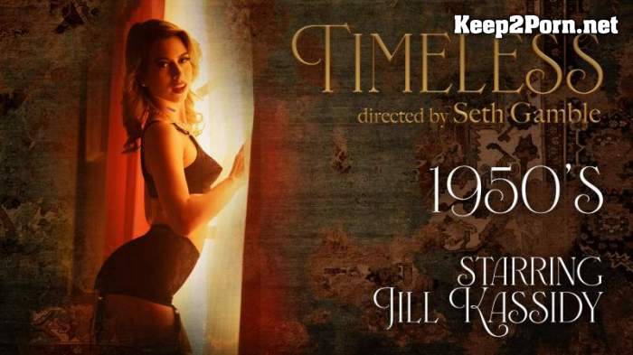 Jill Kassidy (Timeless 1950's) [1080p / Video] [Wicked]