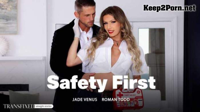 Jade Venus & Roman Todd - Safety First (2024-01-20) (Shemale, SD 544p) [AdultTime, Transfixed]