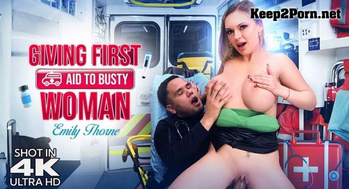 Emily Thorne (Giving First Aid To Busty Woman) (MP4, FullHD, Video) [SexMex]