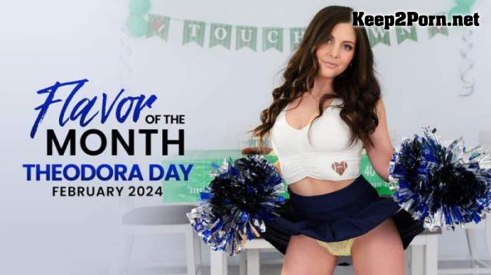 Theodora Day - February 2024 Flavor Of The Month Theodora Day - S4:E7 (01.02.2024) (FullHD / Teen) [StepSiblingsCaught, Nubiles-Porn]