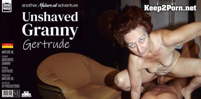 Gertrude (61) - Redhead granny with a unshaved pussy gets fucked by a younger man (MP4 / SD) [Mature.nl]