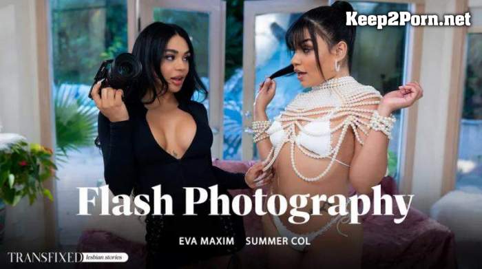 [AdultTime] Eva Maxim & Summer Col / Flash Photography (10.04.2024) (UltraHD 4K / MP4)