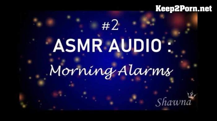 Goddess Shawna - ASMR Audio Morning Alarms (UltraHD / Femdom)
