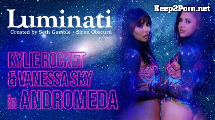 [LucidFlix] Luminati - Kylie Rocket and Vanessa Sky in Andromeda (02.05.2024) (FullHD / Lesbians)