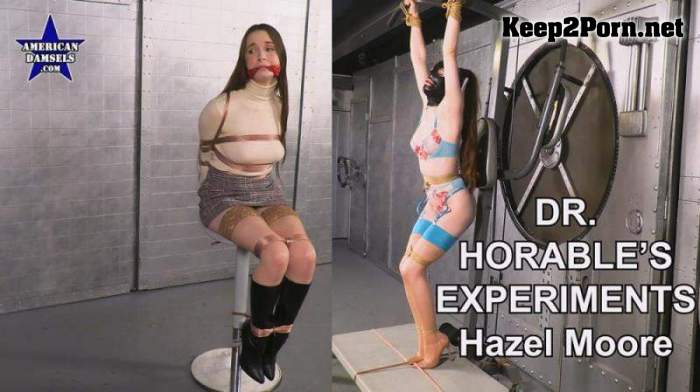 [AmericanDamsels] Hazel Moore - Dr. Horable's Experiments - The Complete Video (MP4 / FullHD)