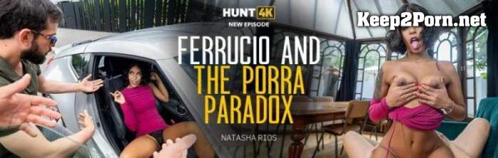 Natasha Rios (Ferrucio And The Porra Paradox) [FullHD 1080p / MP4]