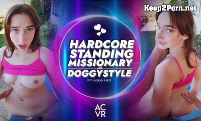 [AC VR, SLR] Melanie Marie, Myra Moans, Skyler Storm, Sophia Sterling, Angel Windell, Athena Heart, Molly Little, Madison Wilde, Chanel Camryn - Hardcore Standing Missionary & Doggystyle with Horny Babes [Oculus Rift, Vive] (MP4 / UltraHD 4K)