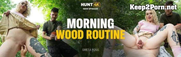 Greta Foss (Morning Wood Routine) [SD 540p / MP4]