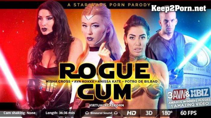 [VirtualRealPorn] Anissa Kate, Misha Cross, Ava Koxxx - Rogue cum [Oculus Rift, Vive] [UltraHD 2K 1600p]