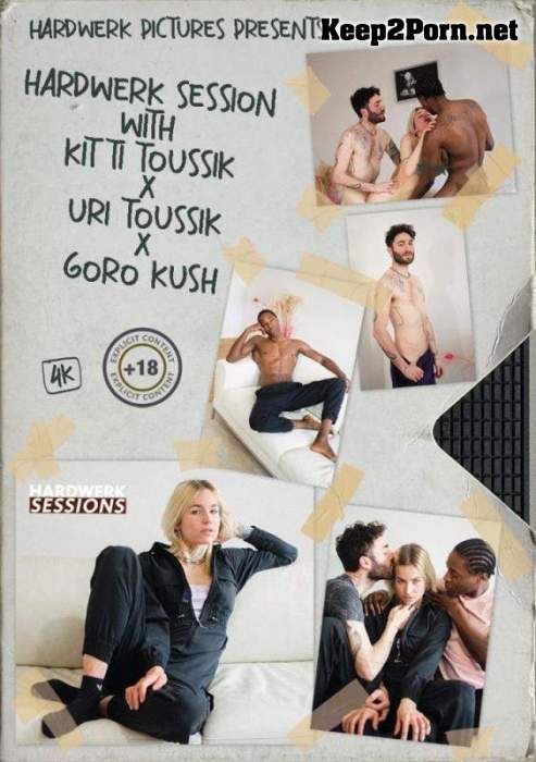 Kitti Toussik - Session with Kitti Toussik, Uri Toussik and Goro Kush [FullHD 1080p / MP4]