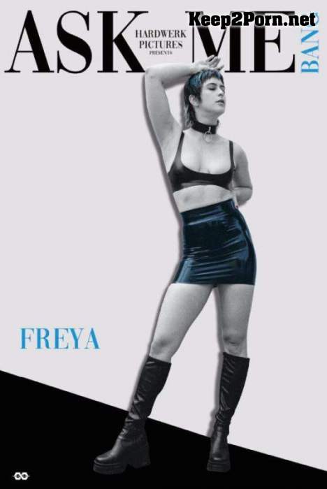 [HardWerk] Freya (Ask Me Bang Freya) [FullHD 1080p]