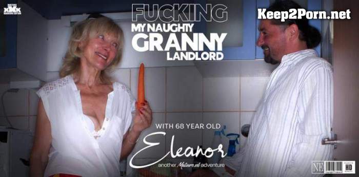 [Mature.nl] Eleanor (68) & Leslie Taylor (41) - Lucky to fuck my skinny 68 year old granny landlord Eleanor in her house when her husband just left (15782) [1080p / Mature]